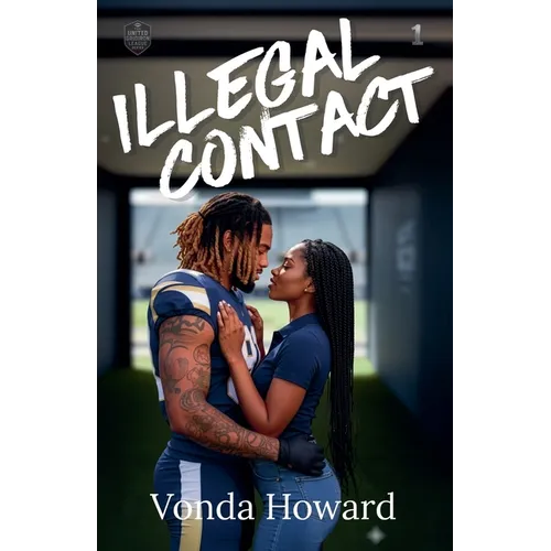 Illegal Contact (Book One)