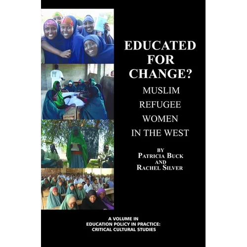 Educated for Change? Muslim Refugee Women in the West