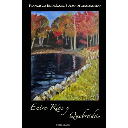 Entre ríos y quebradas