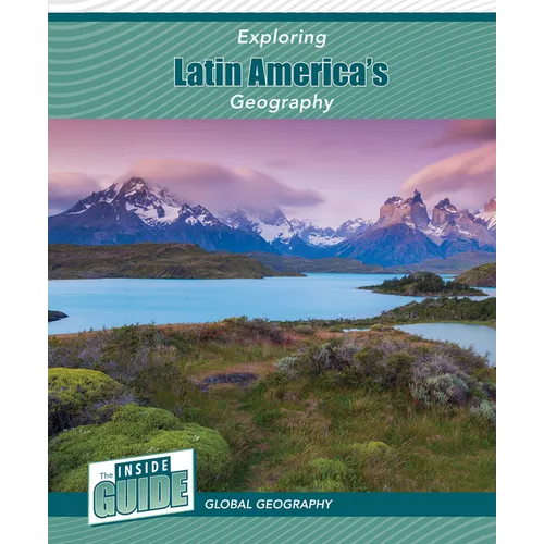 Exploring Latin America's Geography