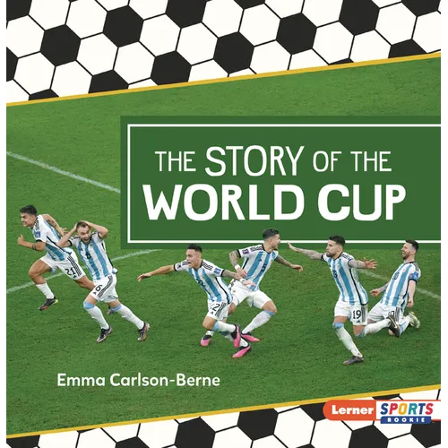 The Story of the World Cup