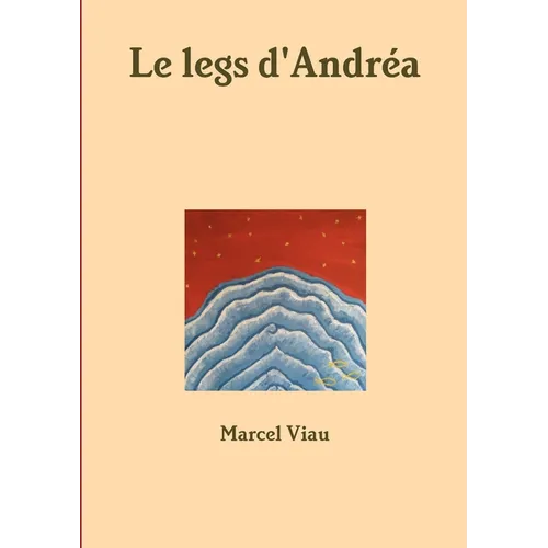 Le legs d'Andréa
