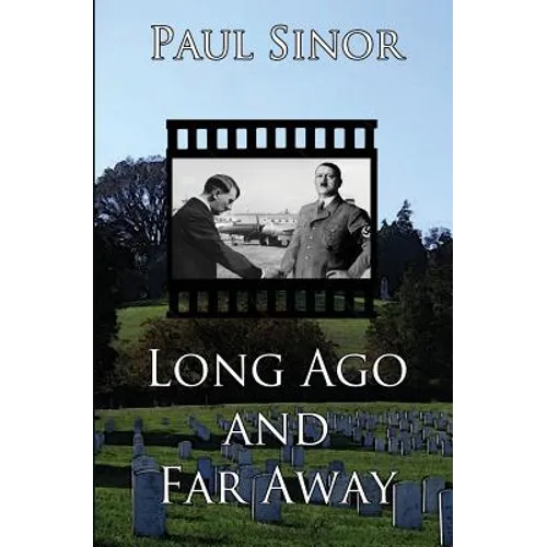 Long Ago and Far Away