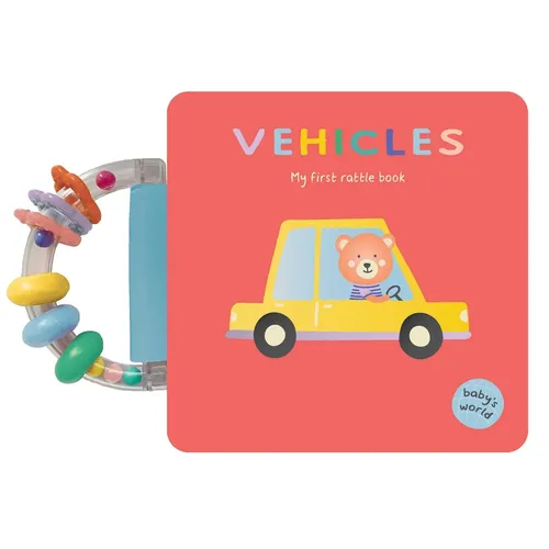 Vehicles: My First Rattle Book: Board Book with Rattle Handle