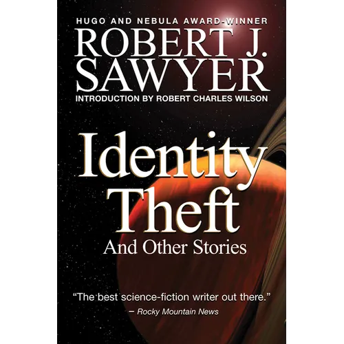 Identity Theft: And Other Stories