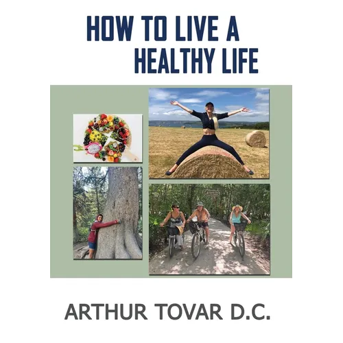 How to live a healthy life