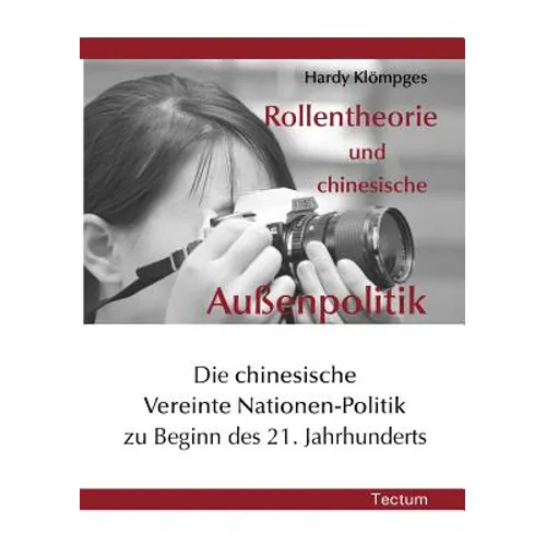 Rollentheorie und chinesische Außenpolitik