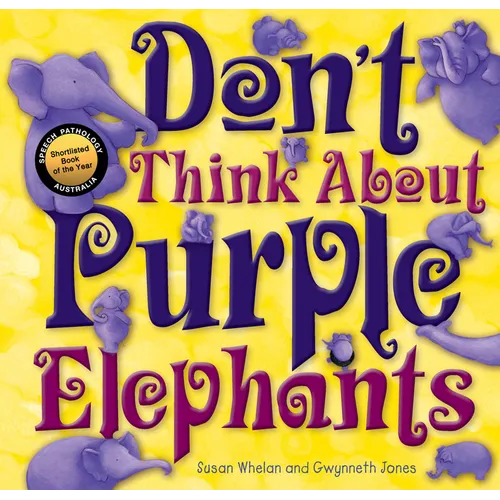 Don't Think about Purple Elephants