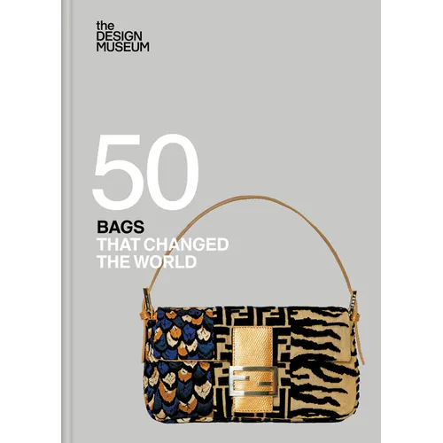 Fifty Bags That Changed the World