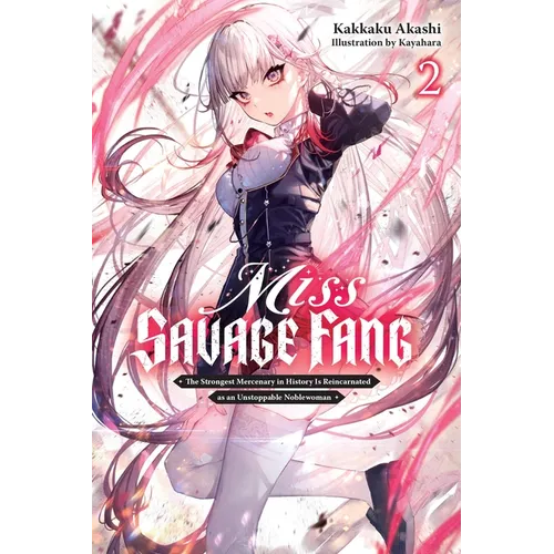 Miss Savage Fang, Vol. 2: Volume 2