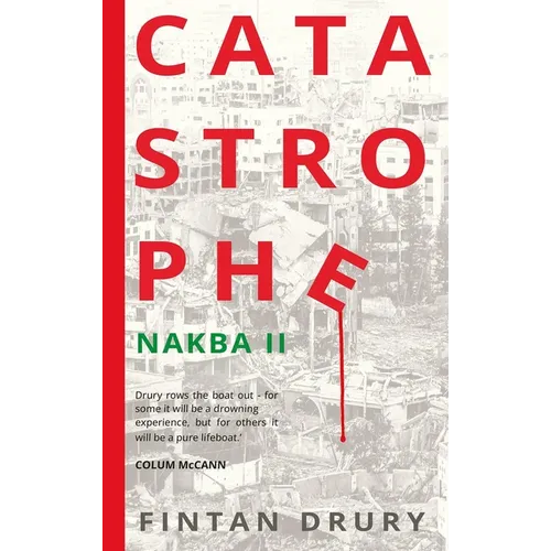 Catastrophe: Nakba II