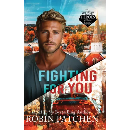 Fighting for You