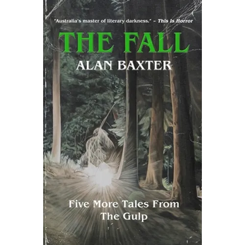 The Fall: Tales From The Gulp 2
