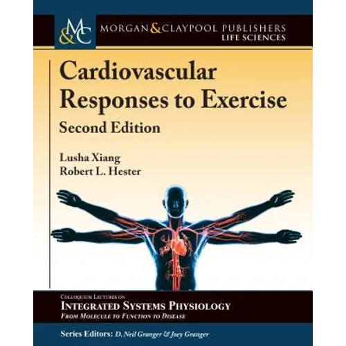 Cardiovascular Responses to Exercise: Second Edition