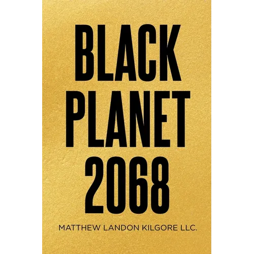 Black Planet 2068