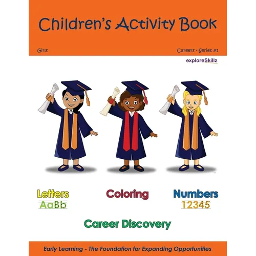 Children's Activity Book - Girls Edition: Early Childhood Learning Activity Books for Girls
