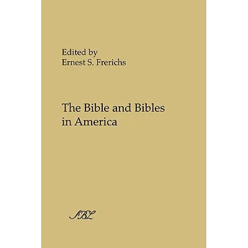 The Bible and Bibles in America