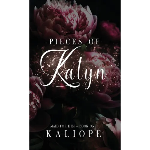 Pieces of Kalyn