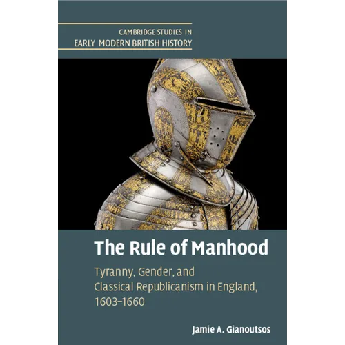 The Rule of Manhood