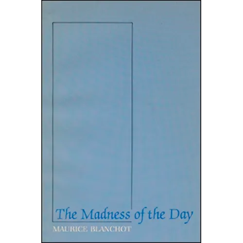 The Madness of the Day