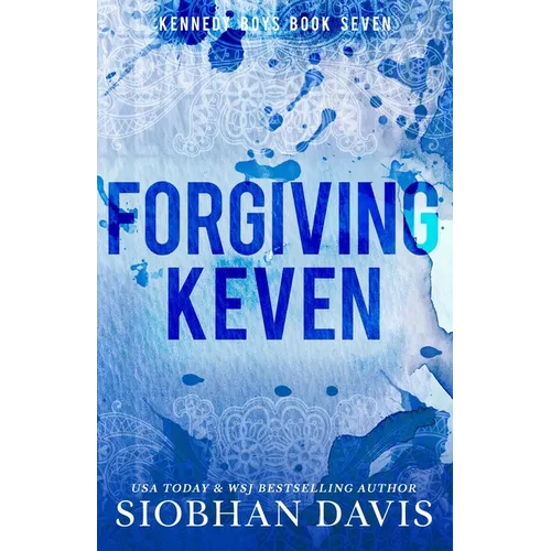 Forgiving Keven