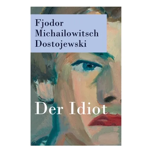Der Idiot