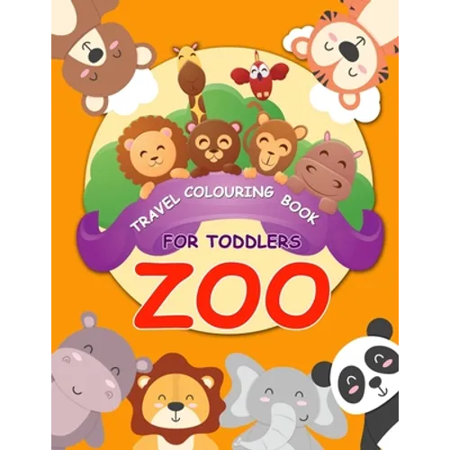 Travel colouring book for toddlers Zoo: colouring travel kit zoo animal colouring book for Kids Ages 2- 5