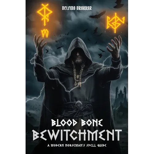 Blood, Bone And Bewitchment