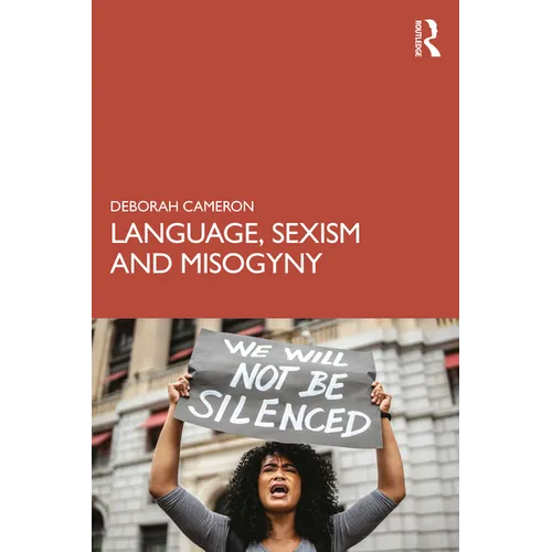 Language, Sexism and Misogyny