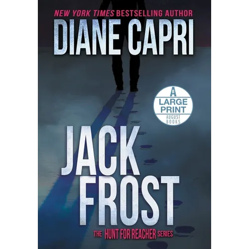 Jack Frost Large Print Hardcover Edition: The Hunt for Jack Reacher Series