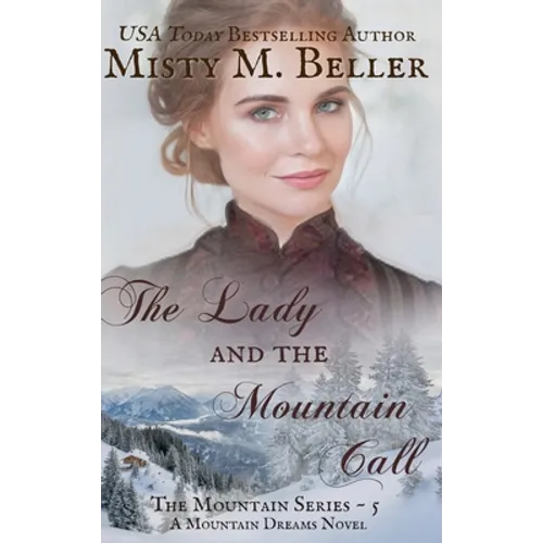 The Lady and the Mountain Call