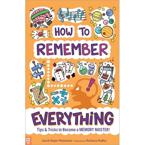 How to Remember Everything: Tips & Tricks to Become a Memory Master!