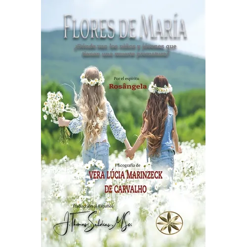 Las Flores de María: ¿Dónde van los niños y jóvenes que tienen una muerte prematura?