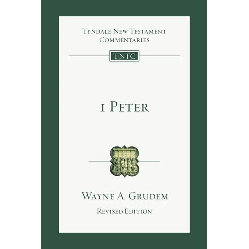 1 Peter: An Introduction and Commentary Volume 17