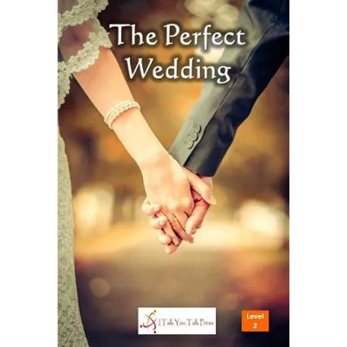 The Perfect Wedding
