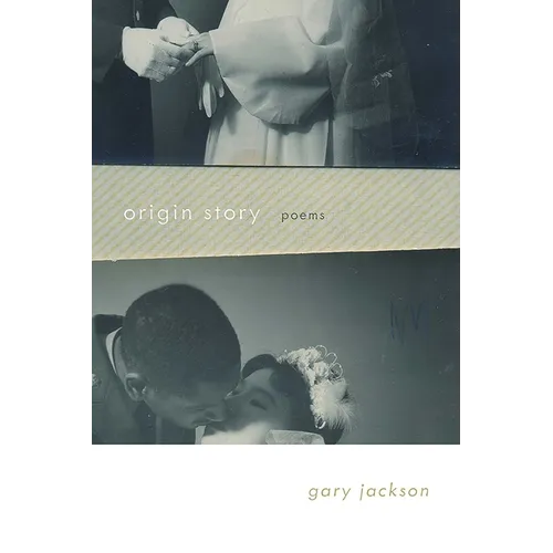 Origin Story: Poems