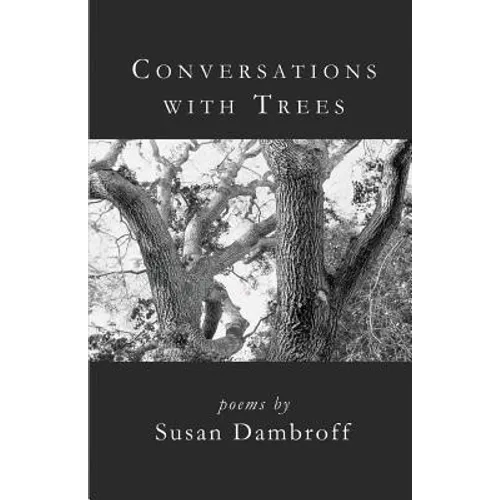 Conversations with Trees