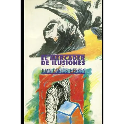 El Mercader de Ilusiones