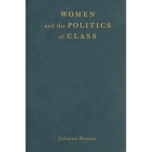 Women and the Politics of Class