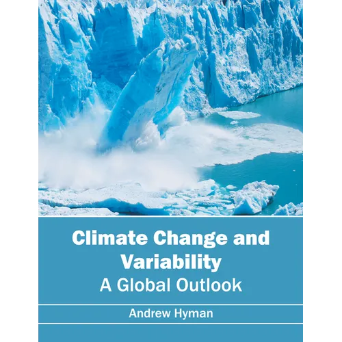 Climate Change and Variability: A Global Outlook
