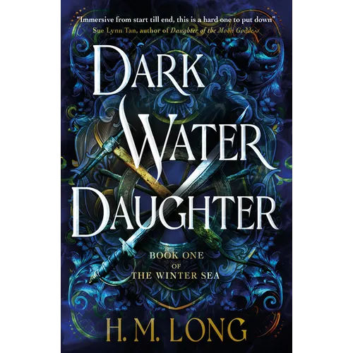 Dark Water Daughter: The First Title in the Winter Sea Series