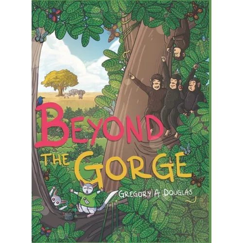 Beyond the Gorge