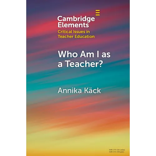 Who Am I as a Teacher?