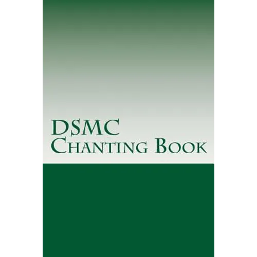 DSMC Chanting Book: Buddhist Chants in English and Pali