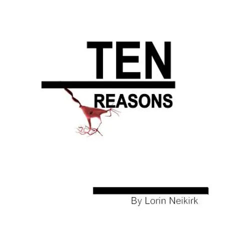 Ten Reasons