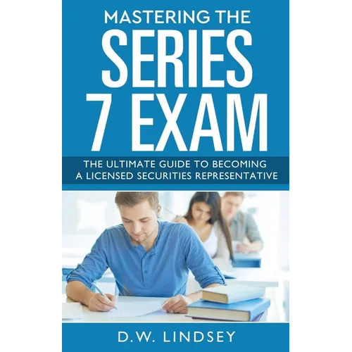 Mastering The Series 7 Exam
