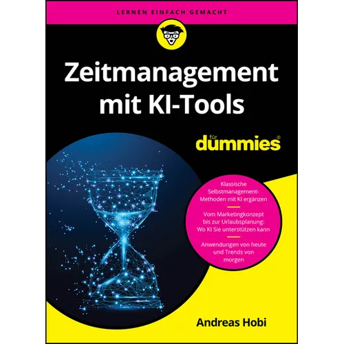 Zeitmanagement mit KI-Tools für Dummies