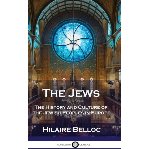 The Jews: The History and Culture of the Jewish Peoples in Europe