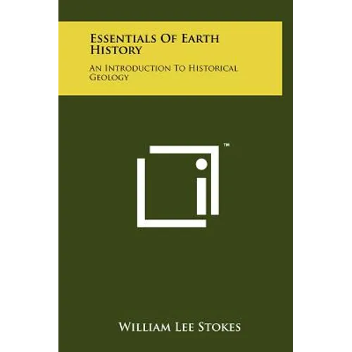 Essentials of Earth History: An Introduction to Historical Geology