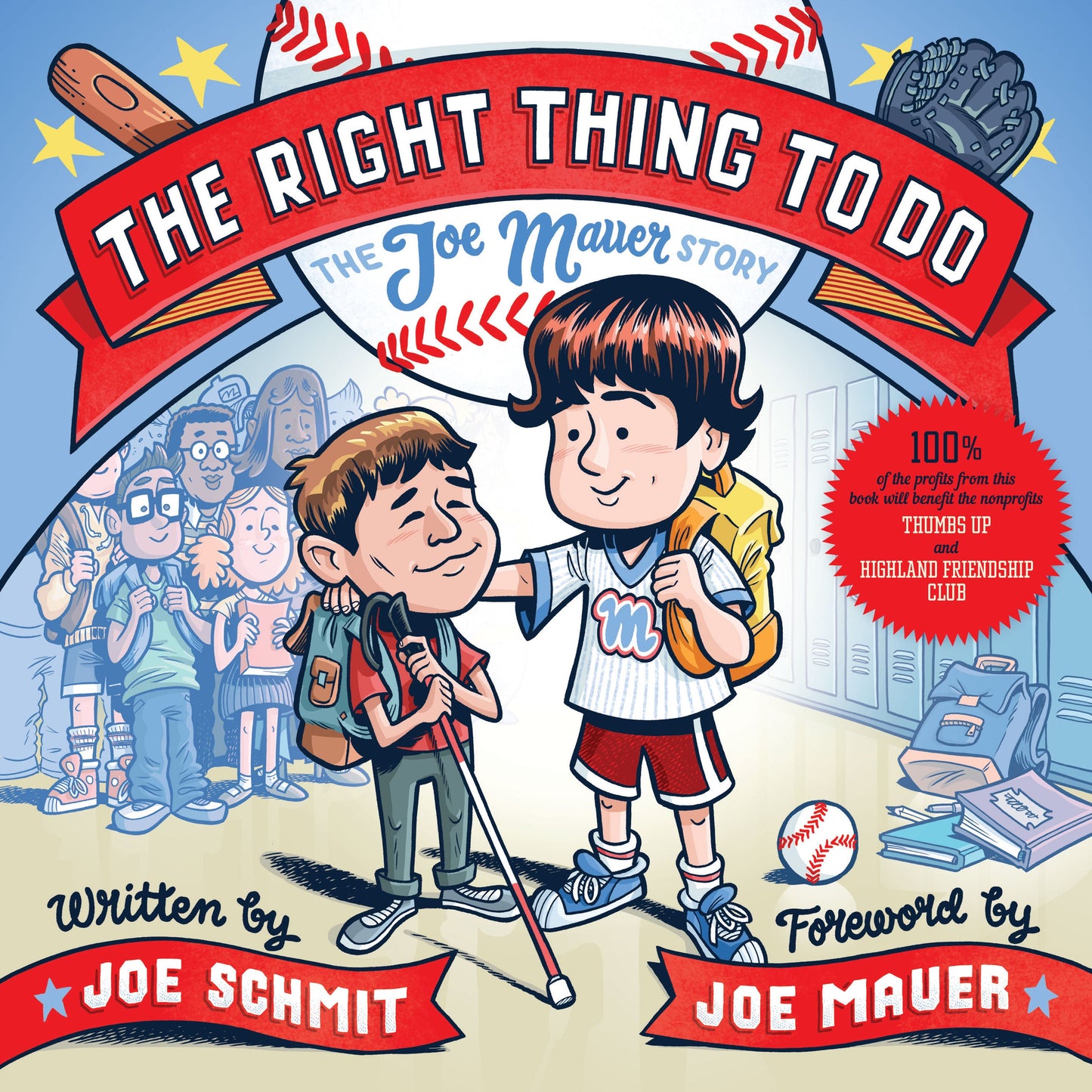 The Right Thing to Do: The Joe Mauer Story Book